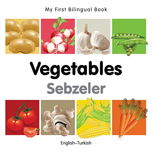Vegetables / Sebzeler (My First Bilingual Book)